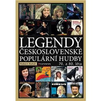 Legendy československé populární hudby (978-80-247-5364-5)