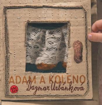 Adam a koleno - Urbánková Dagmar