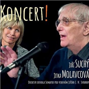 Suchý Jiří, Molavcová Jitka: Koncert! - CD (SP001-2)
