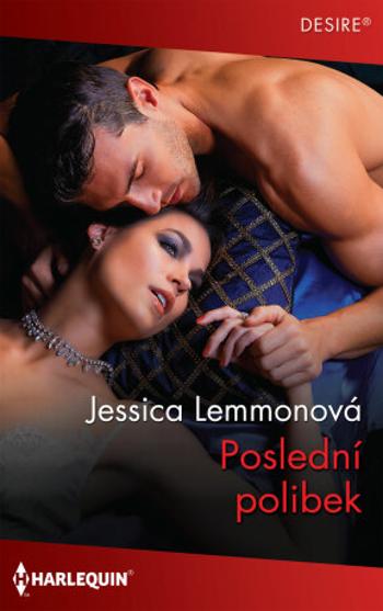 Poslední polibek - Jessica Lemmonová - e-kniha