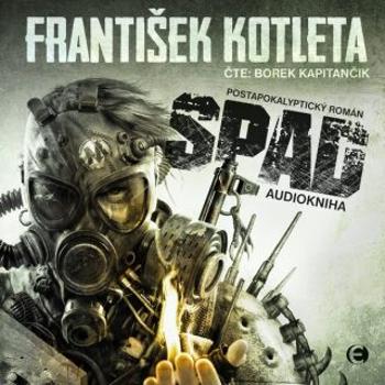 Spad - František Kotleta - audiokniha