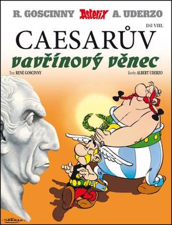 Asterix Caesarův vavřínový věnec - Goscinny René