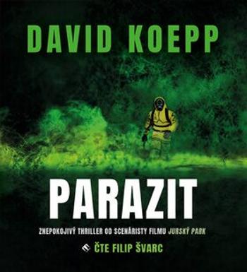 Parazit - David Koepp - audiokniha