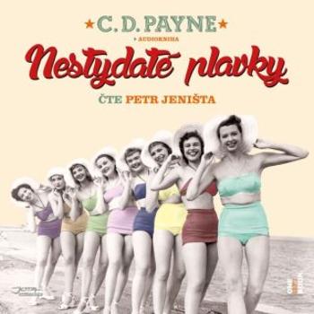 Nestydaté plavky - C.D. Payne - audiokniha