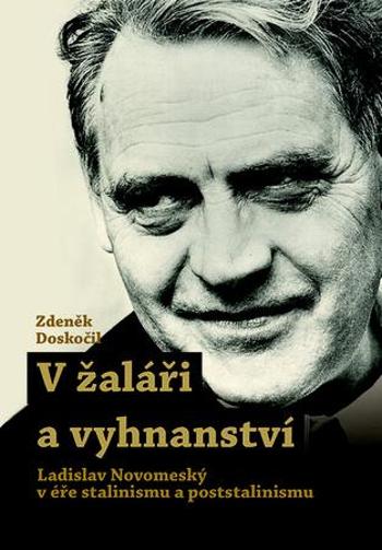 V žaláři a vyhnanství - Doskočil Zdeněk
