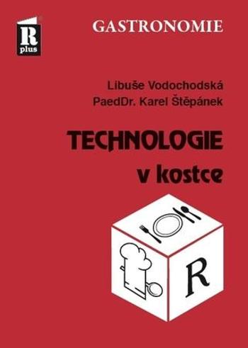 Technologie v kostce - Štěpánek Karel