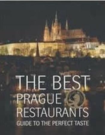 The Best Prague Restaurants - Guide to the perfect taste - Libor Budinský