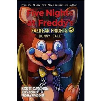 Five Nights at Freddy's: Fazbear Frights 05. Bunny Call (1338576046)