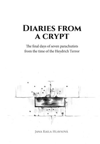 Diaries from a crypt - Jana Raila Hlavsová - e-kniha