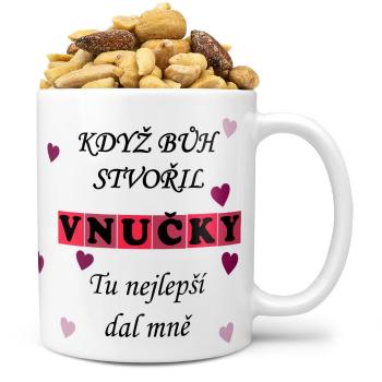 Hrnek Když bůh stvořil vnučky (Náplň hrníčku: Směs slaných oříšků)