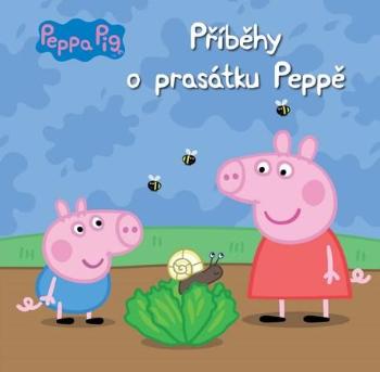 Peppa Pig Příběhy o prasátku Peppě - Westová Zita