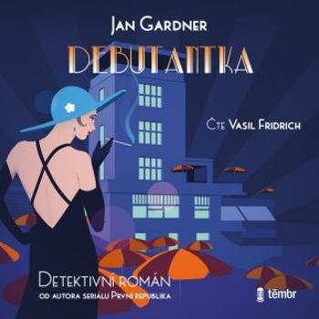 Debutantka - Jan Gardner - audiokniha