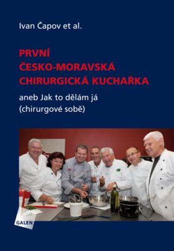 První česko-moravská chirurgická kuchařka - Ivan Čapov - e-kniha
