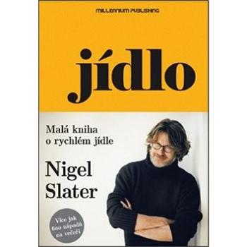 Jídlo: Malá kniha o rychlém jídle (978-80-87998-03-8)