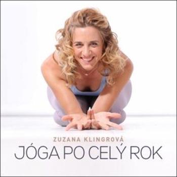 Jóga po celý rok - Zuzana Klingrová