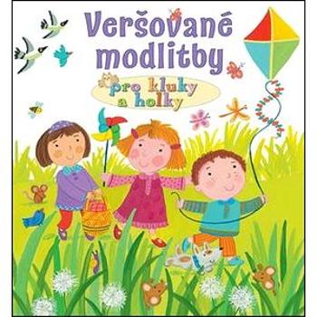 Veršované modlitby pro kluky a holky (978-80-87287-57-6)