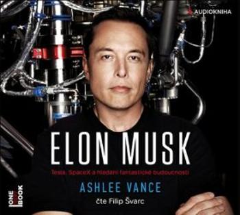 Elon Musk - CDmp3 - Ashlee Vance - audiokniha