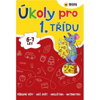 Úkoly pro 1. třídu: 6 - 7 let (978-80-7567-702-0)