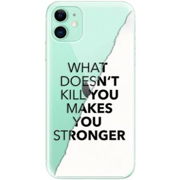 iSaprio Makes You Stronger pro iPhone 11 (maystro-TPU2_i11)