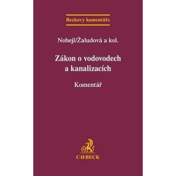 Zákon o vodovodech a kanalizacích Komentář (978-80-7400-556-5)