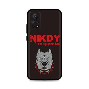 TopQ Kryt Xiaomi Redmi Note 11 Pro Nikdy to nevzdám 93388 (93388)