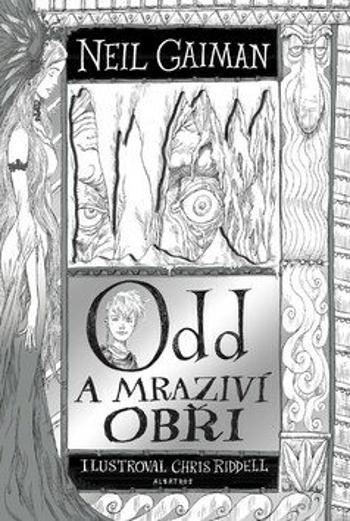 Odd a mraziví obři - Neil Gaiman