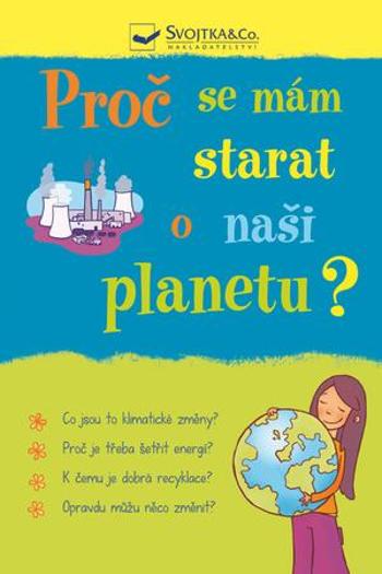 Proč se mám starat o naši planetu? - Meredith Susan