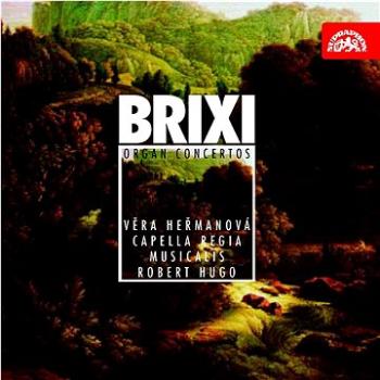 Heřmanová Věra, Capella Regia: Brixi: Koncerty pro varhany a orchestr - CD (SU3741-2)