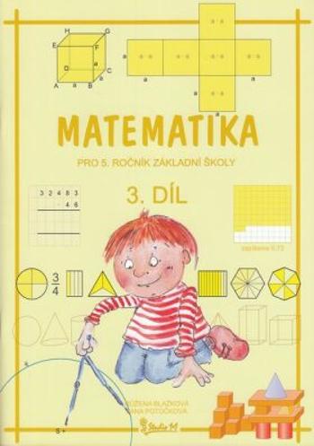 Matematika pro 5. ročník základní školy (3. díl) - Růžena Blažková, Jana Potůčková