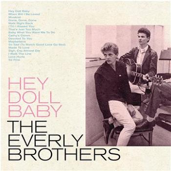 Everly Brothers: Hey Doll Baby - CD (0349784264)