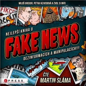 Nejlepší kniha o fake news!!! ()