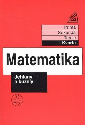 Matematika Jehlany a kužely - Herman Jiří