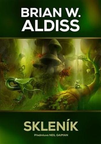 Skleník - Aldiss Brian Wilson
