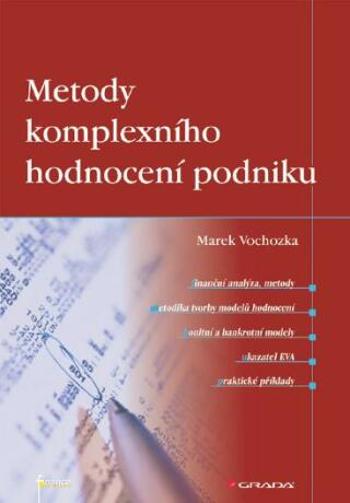 Metody komplexního hodnocení podniku - Marek Vochozka - e-kniha