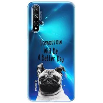 iSaprio Better Day pro Huawei Nova 5T (betday01-TPU3-Nov5T)
