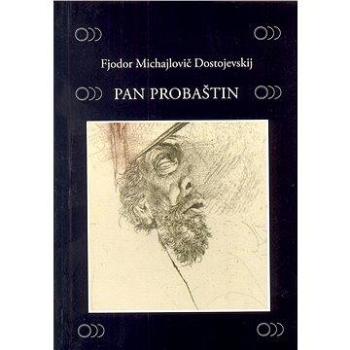 Pan Probaštin (978-80-720-7605-5)