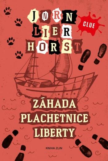 Záhada plachetnice Liberty - Jørn Lier Horst - e-kniha