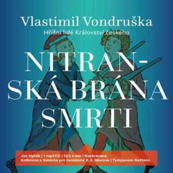 Nitranská brána smrti - Vlastimil Vondruška - audiokniha