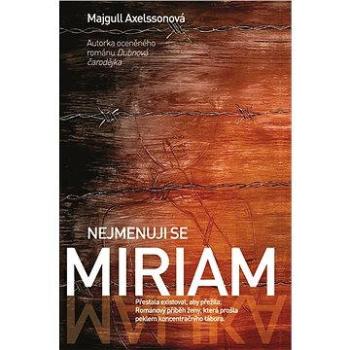 Nejmenuji se Miriam (978-80-735-9498-5)