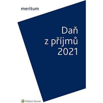 meritum Daň z příjmů 2021 (978-80-7676-084-4)