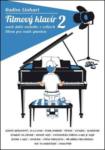Filmový klavír 2 - Radim Linhart, Brožovaná - Linhart Radim