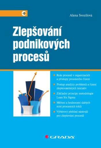 Zlepšování podnikových procesů - Alena Svozilová - e-kniha