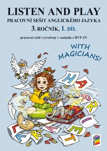 Listen and play - With magicians!, 1. díl (pracovní sešit)