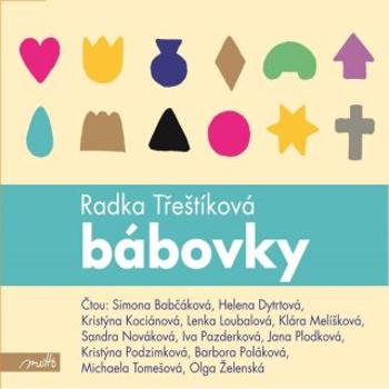 Bábovky - Radka Třeštíková - audiokniha
