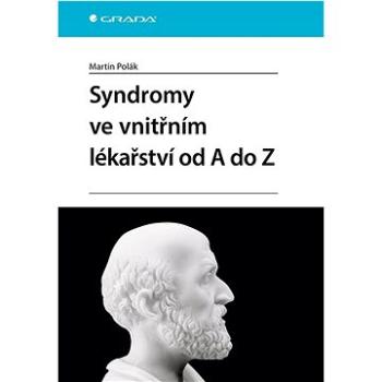 Syndromy ve vnitřním lékařství od A do Z  (978-80-271-1238-8)