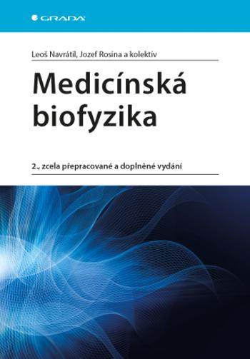 Medicínská biofyzika - Leoš Navrátil, Jozef Rosina - e-kniha