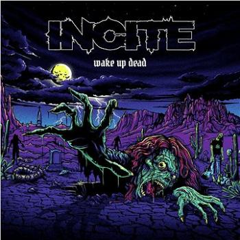 Incite: Wake Up Dead - LP (4251981700892)