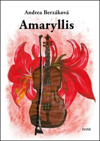 Amaryllis - Berzáková Andrea