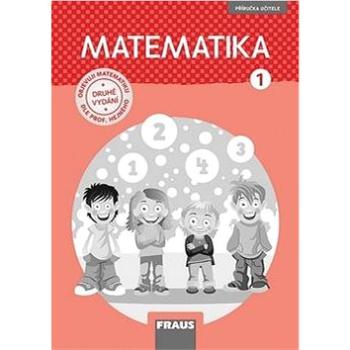 Matematika 1 dle prof. Hejného nová generace příručka učitele (978-80-7489-426-8)