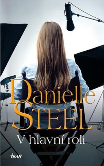 V hlavní roli - Steelová Danielle